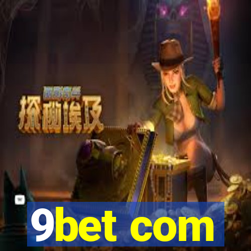 9bet com